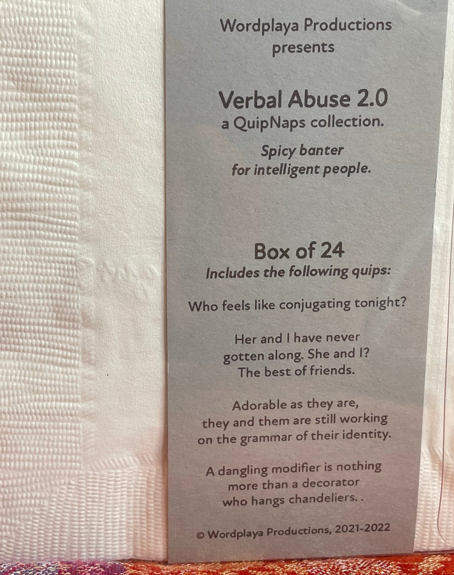 'Verbal Abuse 2.0'—spicy banter for intelligent people.